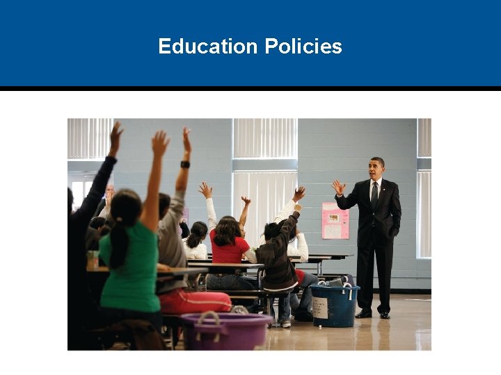 Education Policies 