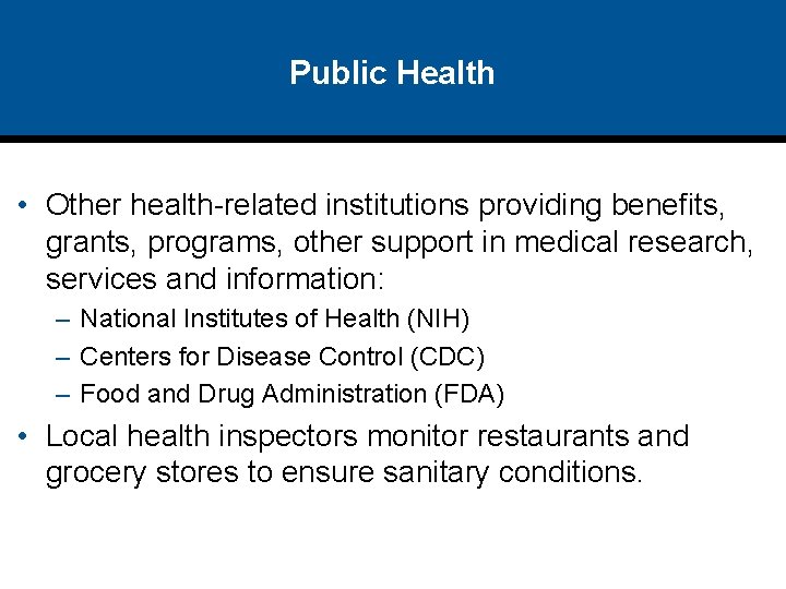 Public Health • Other health-related institutions providing benefits, grants, programs, other support in medical