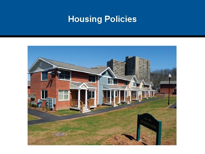 Housing Policies 