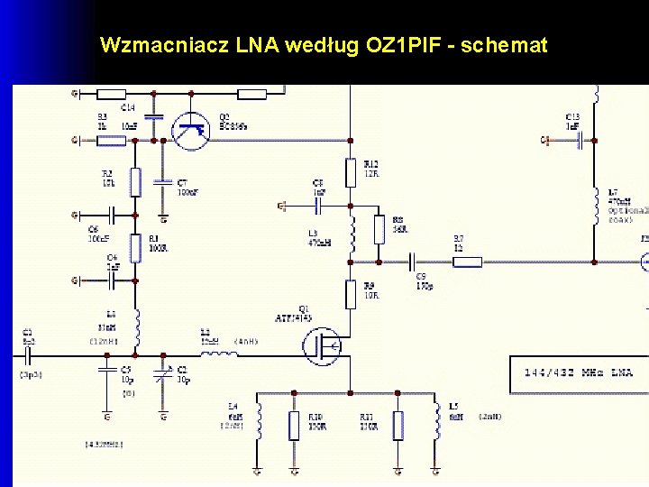 Wzmacniacz LNA według OZ 1 PIF - schemat 