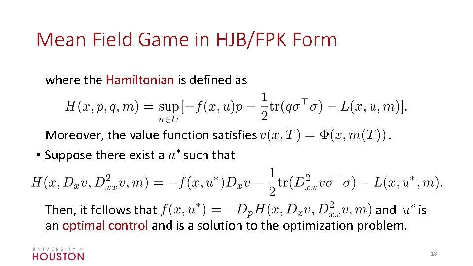 Mean Field Game in HJB/FPK Form where the Hamiltonian is defined as Moreover, the