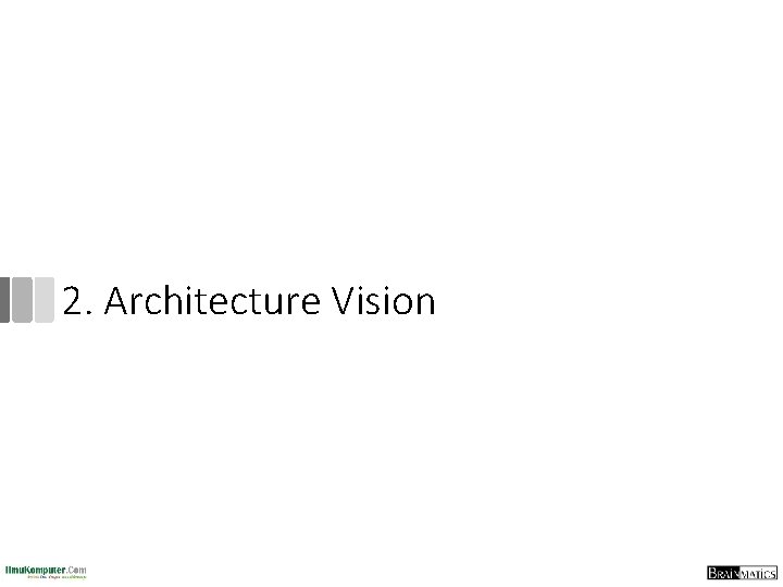 2. Architecture Vision 