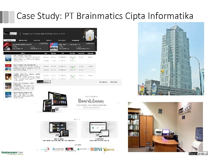 Case Study: PT Brainmatics Cipta Informatika 7 