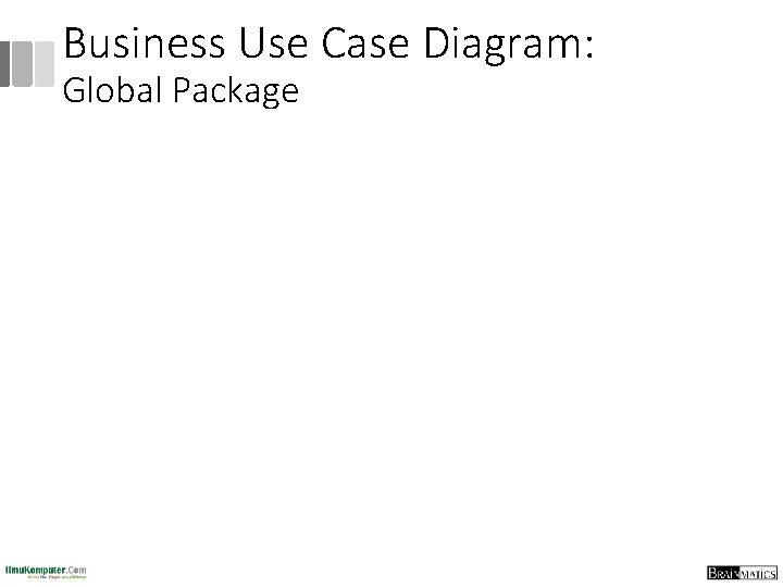 Business Use Case Diagram: Global Package 