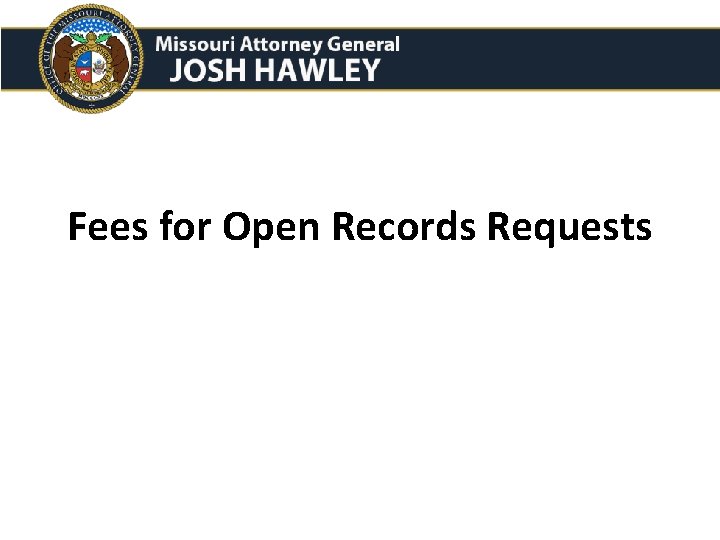 Fees for Open Records Requests 