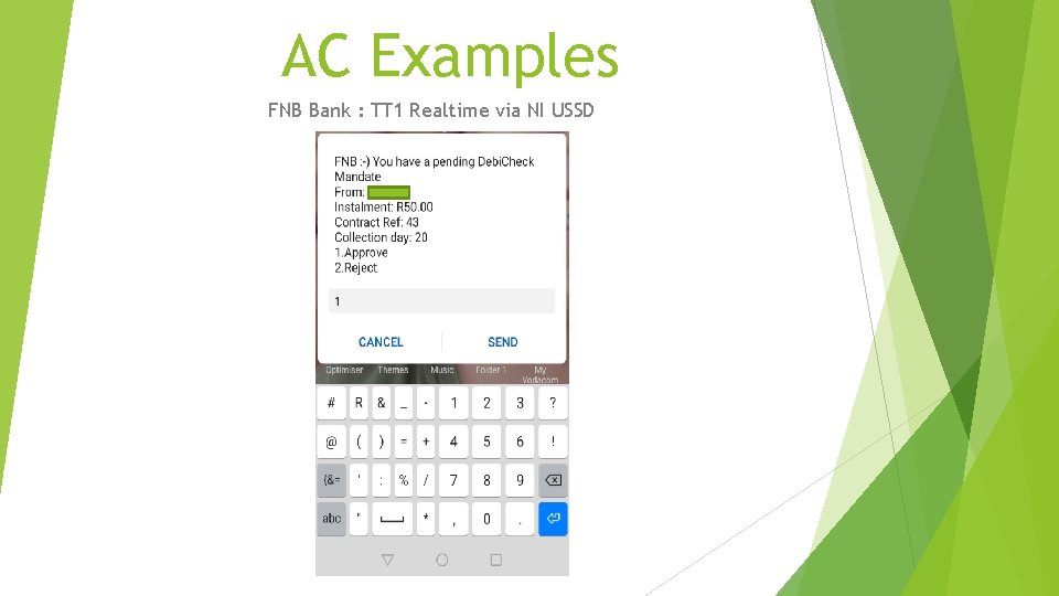 AC Examples FNB Bank : TT 1 Realtime via NI USSD 