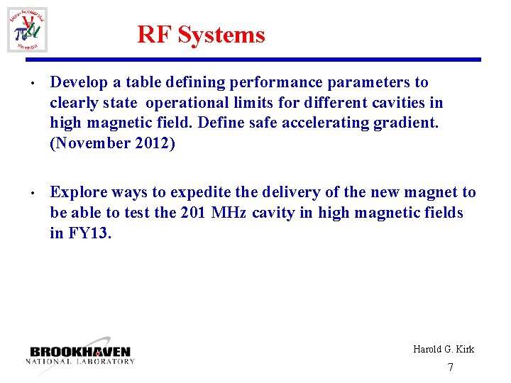 RF Systems • Develop a table defining performance parameters to clearly state operational limits