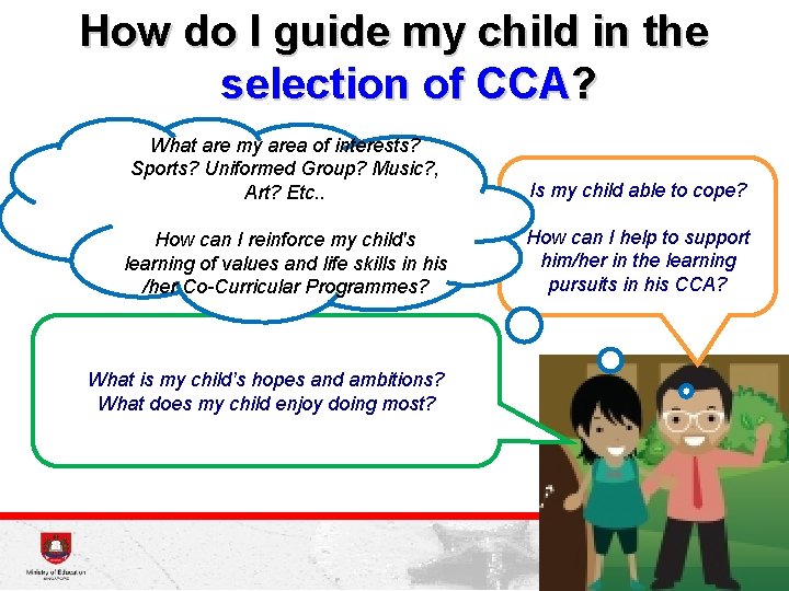 How do I guide my child in the selection of CCA? What are my