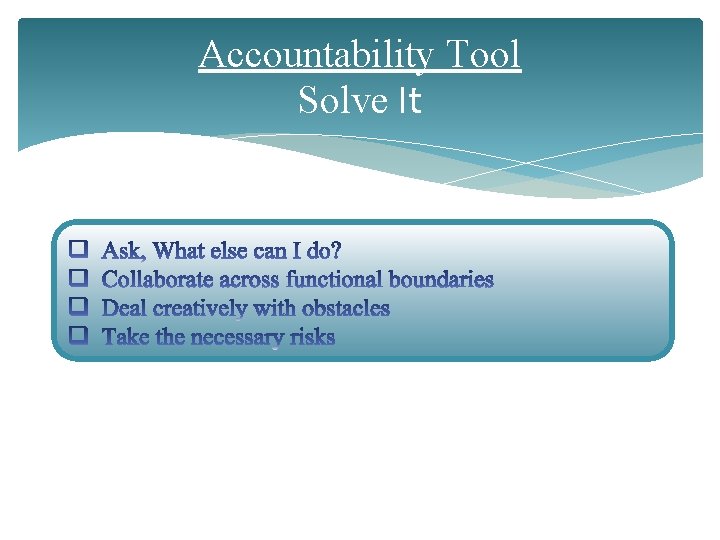 Accountability Tool Solve It 