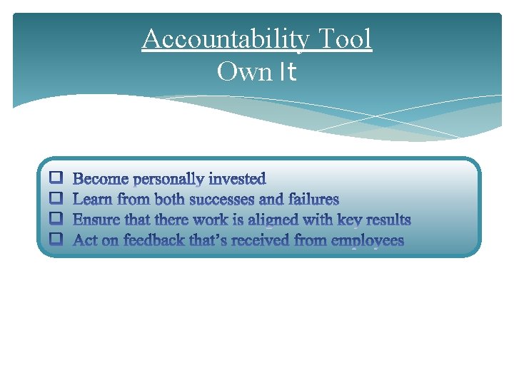 Accountability Tool Own It 