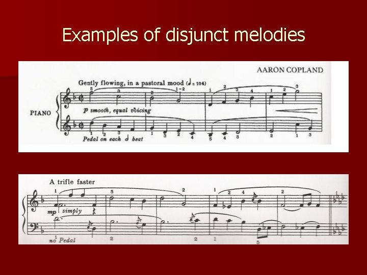 Examples of disjunct melodies 