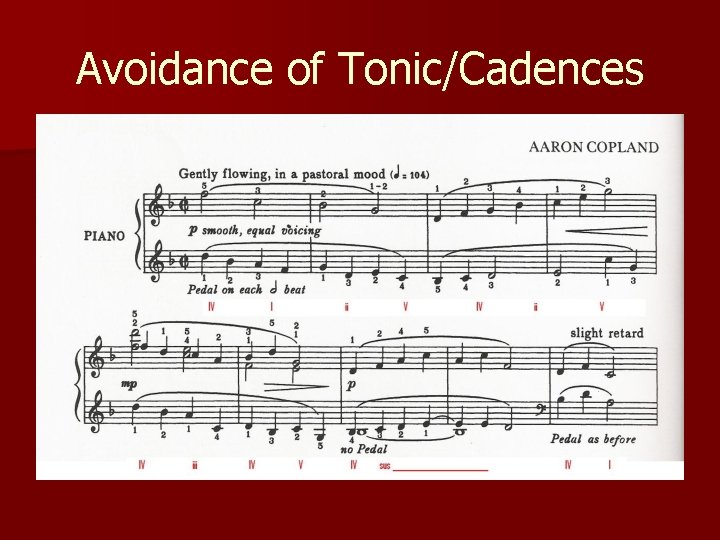 Avoidance of Tonic/Cadences 