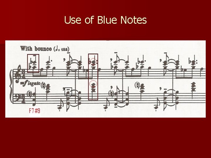 Use of Blue Notes 