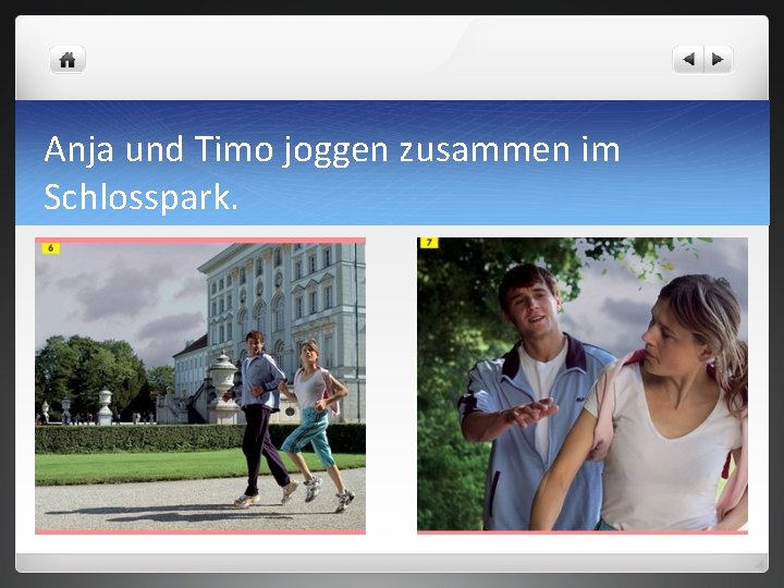 Anja und Timo joggen zusammen im Schlosspark. 