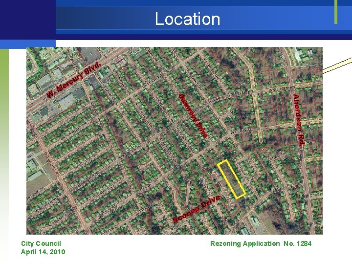 Location City Council April 14, 2010 Rezoning Application No. 1284 