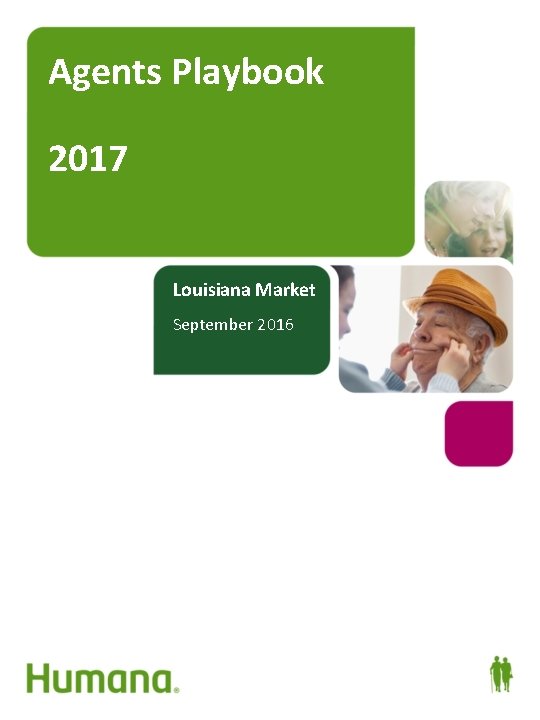 Agents Playbook 2017 Louisiana Market September 2016 