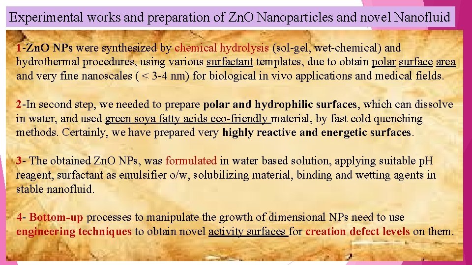 Experimental works and preparation of Zn. O Nanoparticles and novel Nanofluid 1 -Zn. O