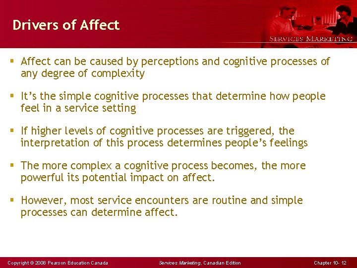 Drivers of Affect § Affect can be caused by perceptions and cognitive processes of