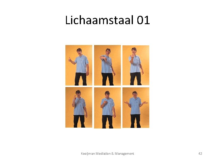 Lichaamstaal 01 Kooijman Mediation & Management 42 