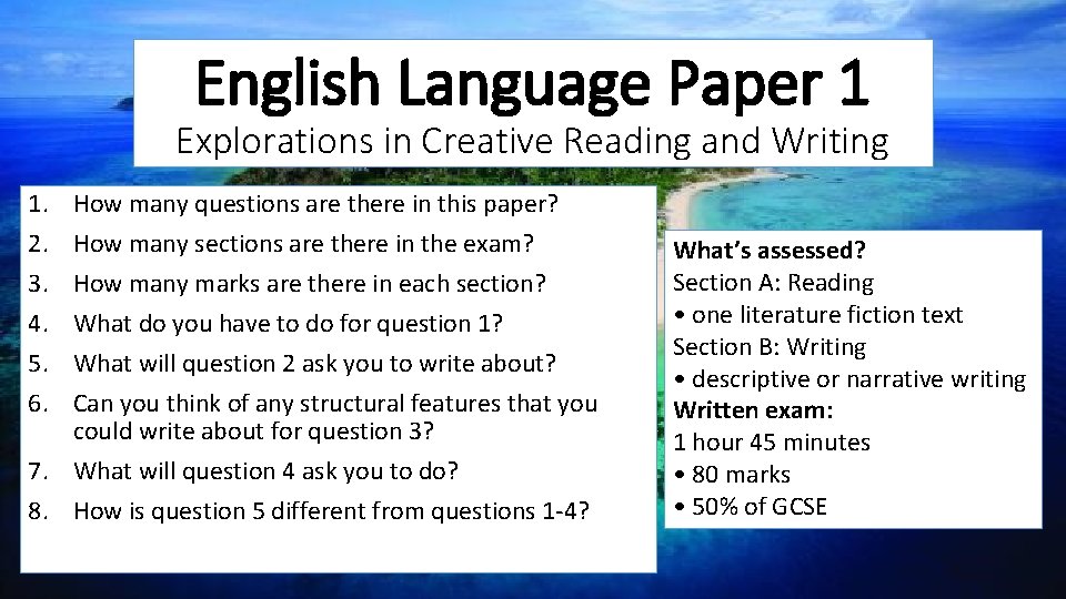 English Language Paper 1 Explorations in Creative Reading and Writing 1. 2. 3. 4.