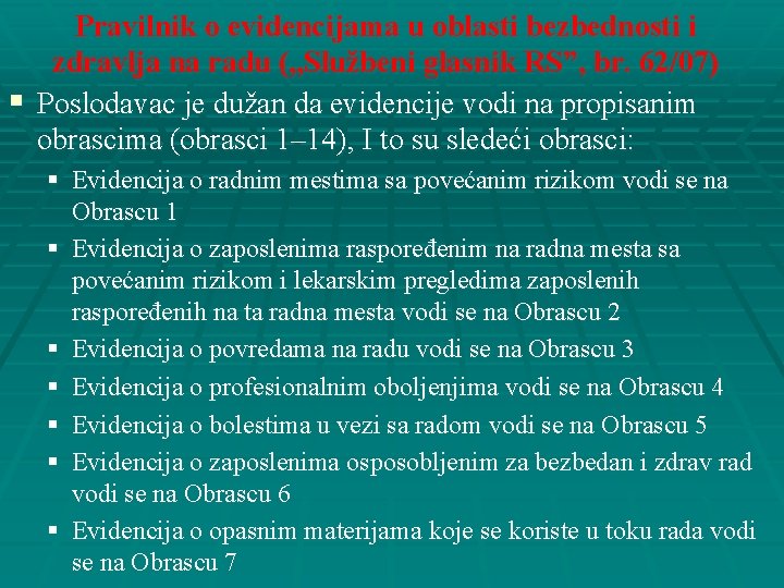 Pravilnik o evidencijama u oblasti bezbednosti i zdravlja na radu (, , Službeni glasnik