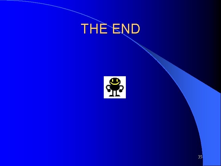 THE END 35 