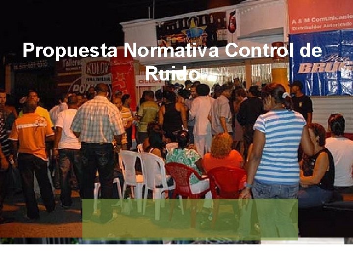 Propuesta Normativa Control de Ruido 