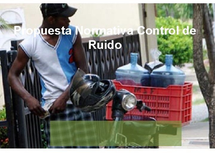 Propuesta Normativa Control de Ruido 