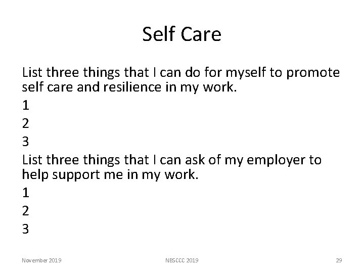 Self Care List three things that I can do for myself to promote self
