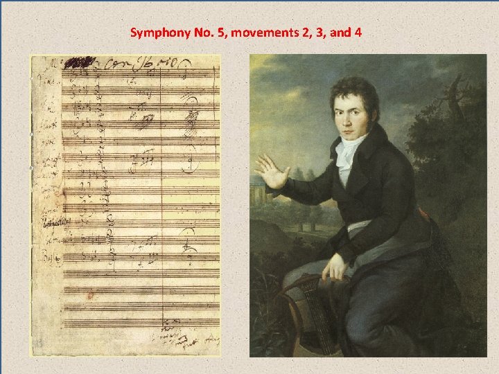 Symphony No. 5, movements 2, 3, and 4 