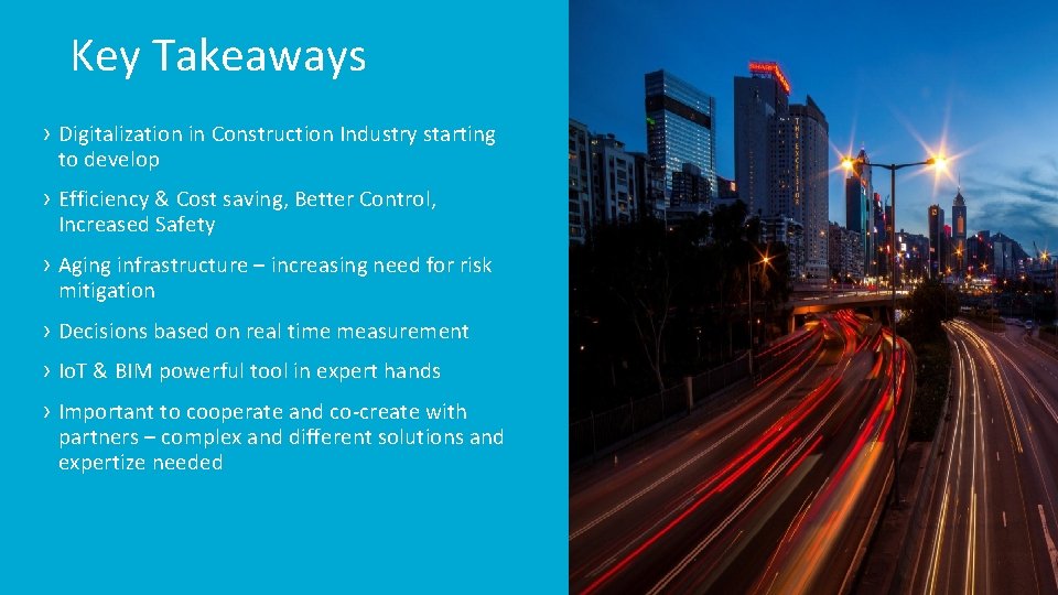 Key Takeaways › Digitalization in Construction Industry starting to develop › Efficiency & Cost