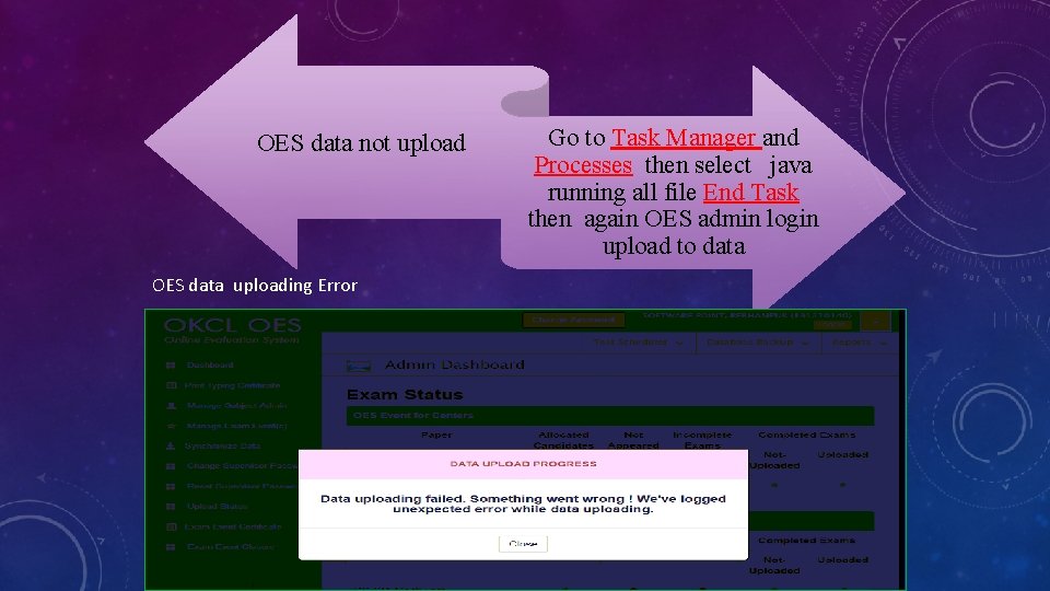 OES data not upload OES data uploading Error Go to Task Manager and Processes OES data not upload OES data uploading Error Go to Task Manager and Processes
