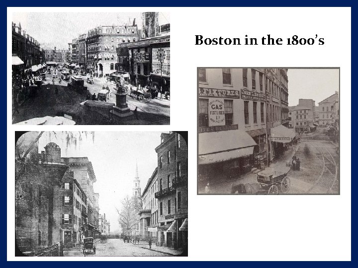 Boston in the 1800’s 