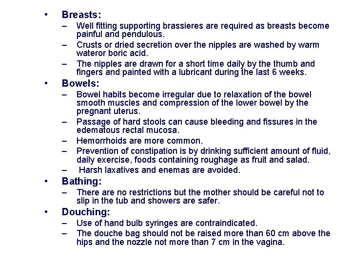 • Breasts: – – – • Bowels: – – – • Bowel habits • Breasts: – – – • Bowels: – – – • Bowel habits