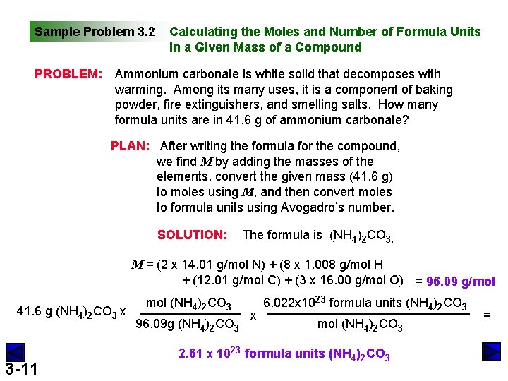 Sample Problem 3. 2 PROBLEM: Calculating the Moles and Number of Formula Units in