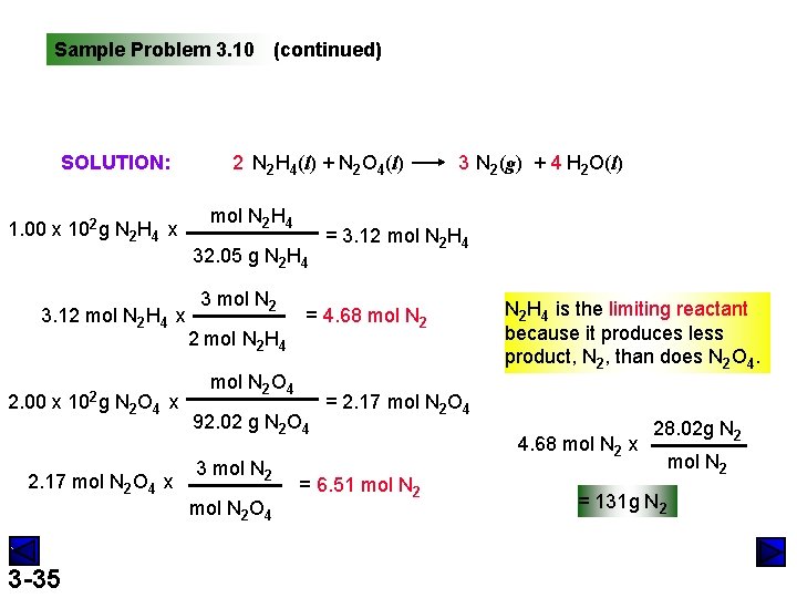 Sample Problem 3. 10 (continued) SOLUTION: 1. 00 x 102 g N 2 H