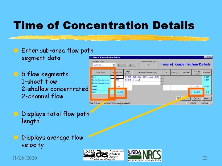 Time of Concentration Details n Enter sub-area flow path segment data n 5 flow