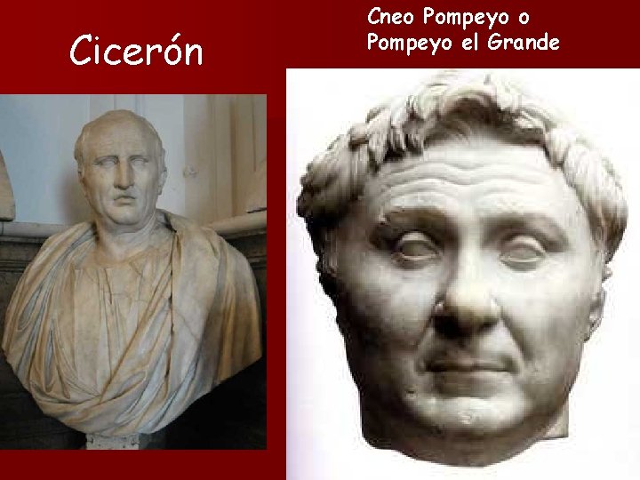 Cicerón Cneo Pompeyo el Grande 