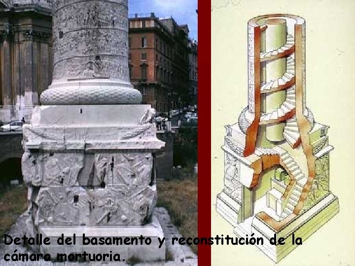 Detalle del basamento y reconstitución de la cámara mortuoria. 