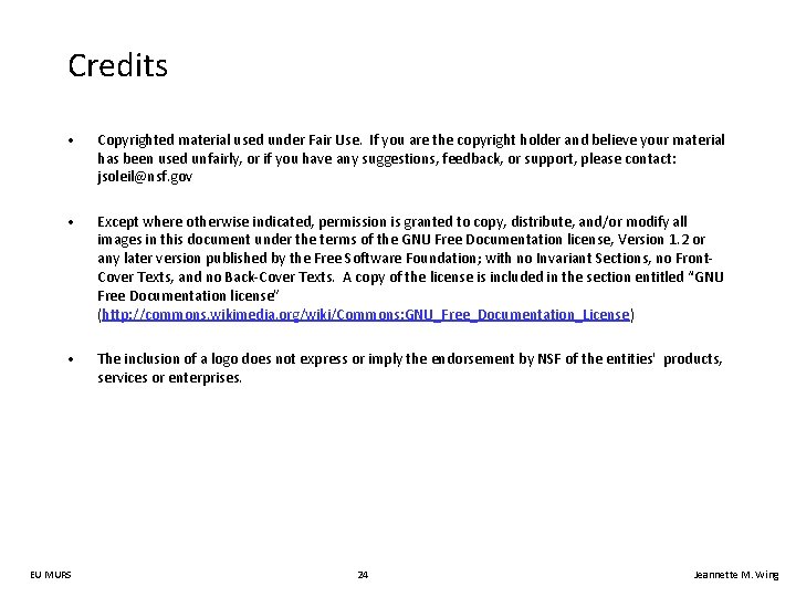 Credits • Copyrighted material used under Fair Use. If you are the copyright holder