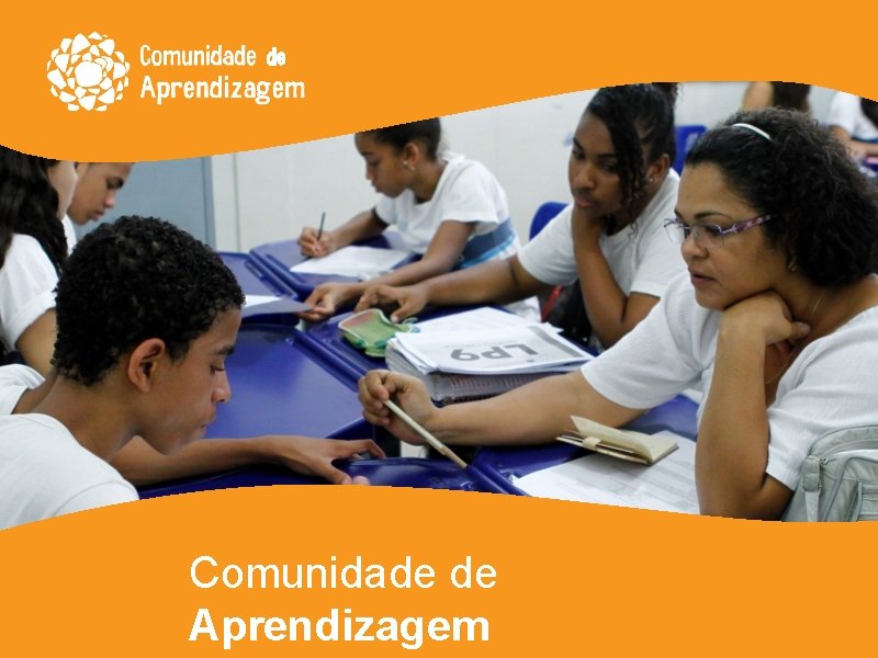 Comunidade de Aprendizagem 