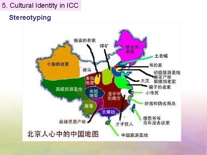 5. Cultural Identity in ICC Stereotyping 