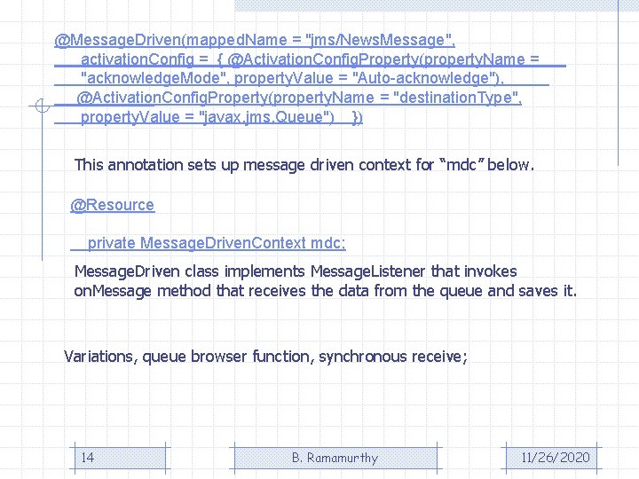 Java Messaging Service JMS What is messaging What