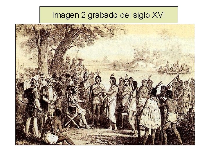 Imagen 2 grabado del siglo XVI 