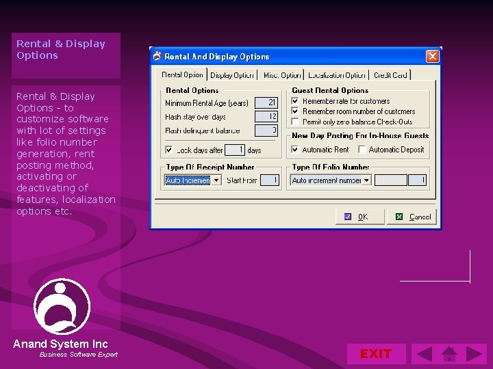 Rental & Display Options - to customize software with lot of settings like folio