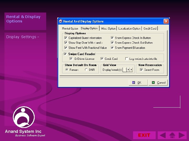 Rental & Display Options Display Settings - Anand System Inc Business Software Expert EXIT