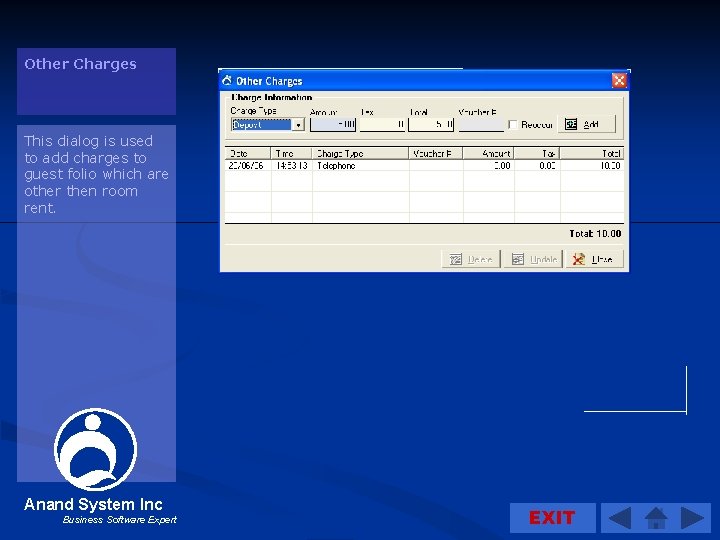 Other Charges This dialog is used to add charges to guest folio which are