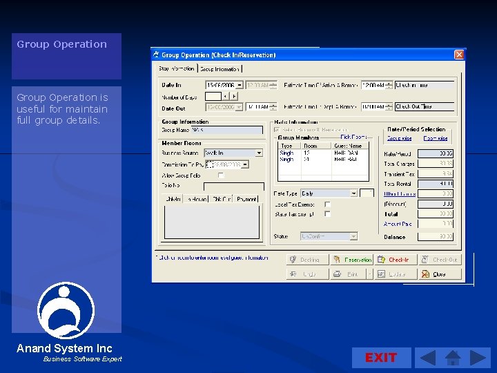 Group Operation is useful for maintain full group details. Anand System Inc Business Software
