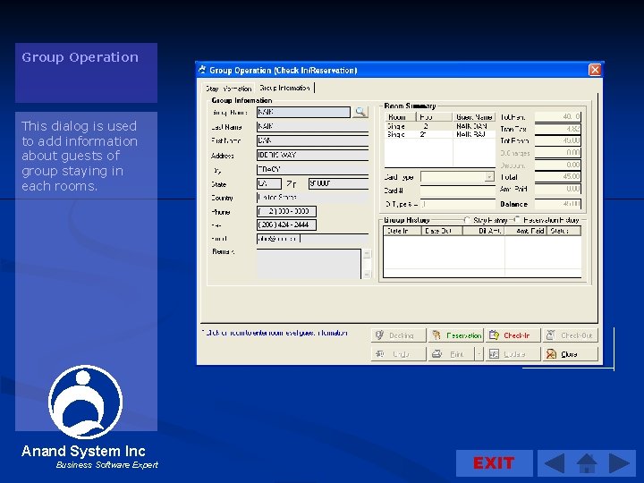Group Operation This dialog is used to add information about guests of group staying