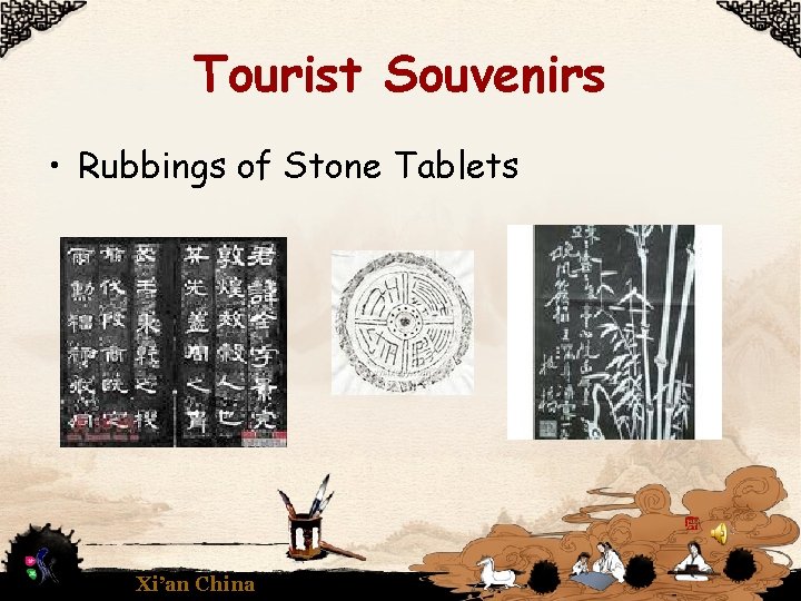 Tourist Souvenirs • Rubbings of Stone Tablets Xi’an China 